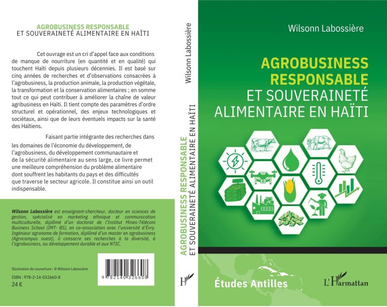 Lire la suite à propos de l’article AGROBUSINESS RESPONSABLE ET SOUVERAINETÉ ALIMENTAIRE EN HAÏTI